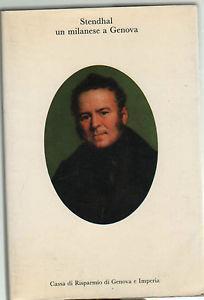 Stendhal. Un milanese a Genova - Giuseppe Marcenaro - copertina