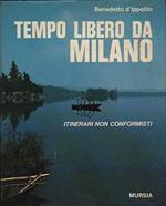 Tempo libero da Milano