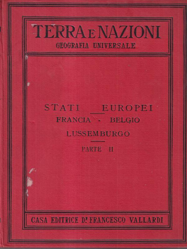 Terra e nazioni. Stati europei. Vol.2
