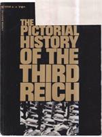 The Pictorial History of the Third Reich