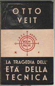 Tragedia dell'età della tecnica - Otto Veit - copertina