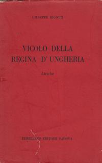 Vicolo Della Regina D'Ungheria