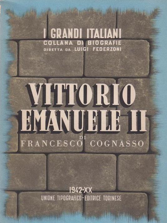 Vittorio Emanuele II - Francesco Cognasso - copertina