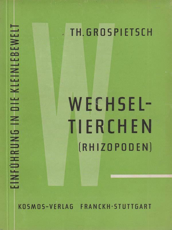 Wechseltierchen