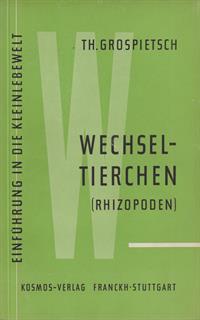 Wechseltierchen