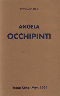 Angela Occhipinti. Lungo le distanze