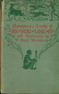 As You Like It. Con illustrazioni di Hugh Thomson Hodder