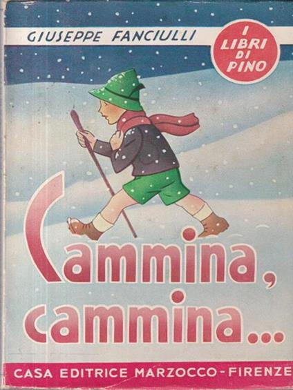 Cammina cammina - Giuseppe Fanciulli - copertina