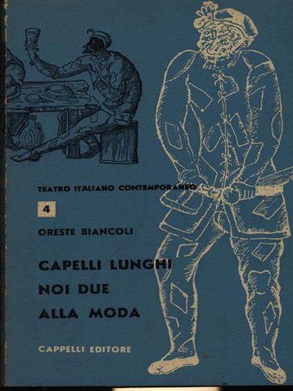 Cappelli lunghi noi due alla moda - Oreste Biancoli - copertina