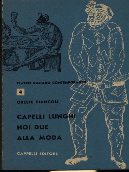 Cappelli lunghi noi due alla moda - Oreste Biancoli - copertina