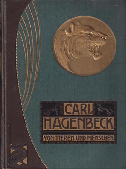 Von Tieren und Menschen - Carl Hagenbeck - copertina