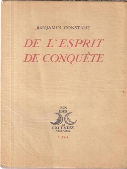 De l'esprit de conquete - Benjamin Constant - copertina