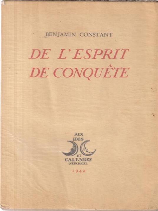 De l'esprit de conquete - Benjamin Constant - copertina