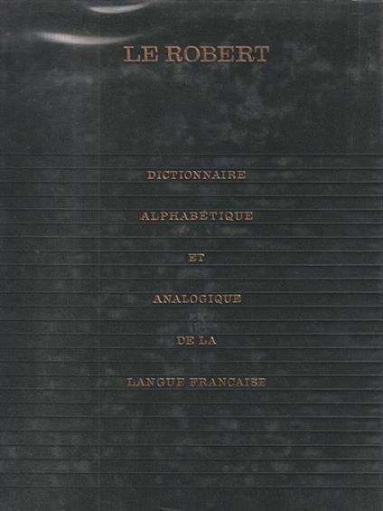 Dictionnaire alphabetique et analogique de la langue francaise. 7 Voll - Paul Robert - copertina