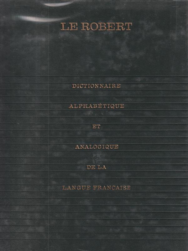 Dictionnaire alphabetique et analogique de la langue francaise. 7 Voll