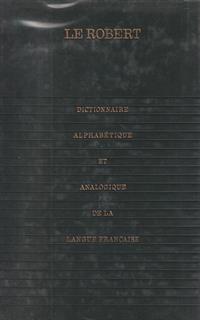 Dictionnaire alphabetique et analogique de la langue francaise. 7 Voll