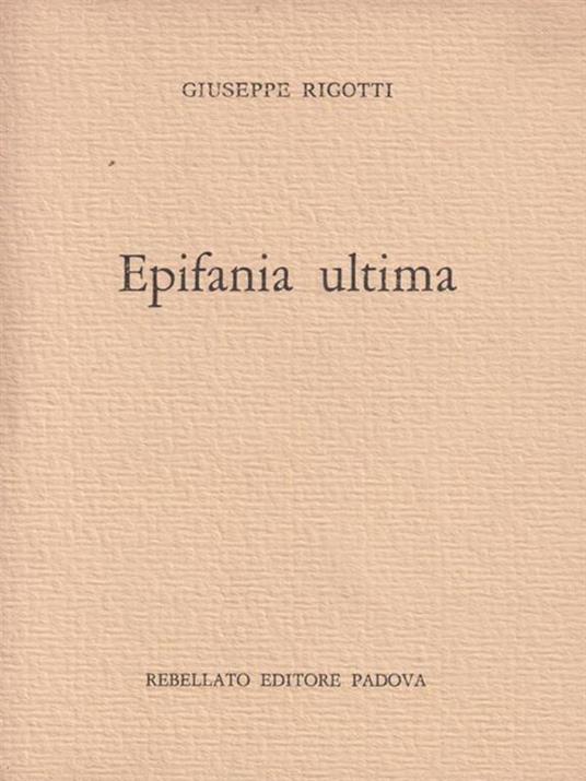 Epifania Ultima - Giuseppe Rigotti - copertina