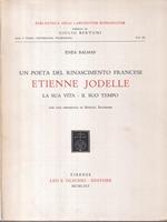 Etienne Jodel. Un poeta del rinascimento francese