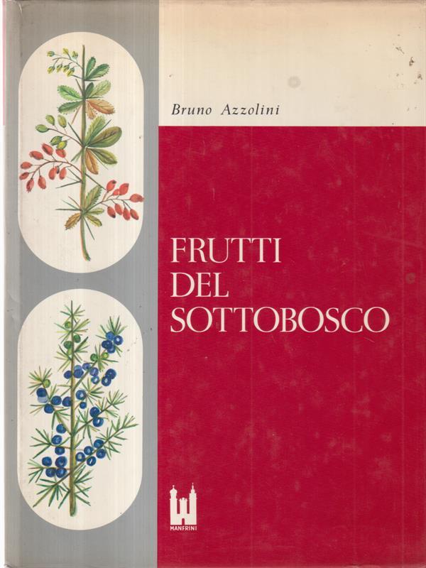 Frutti Del Sottobosco