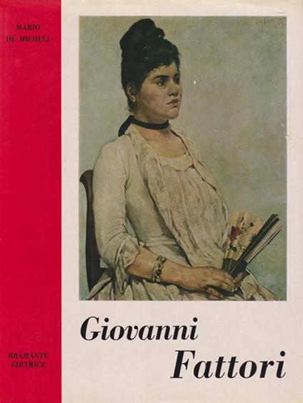 Giovanni Fattori - Mario De Micheli - copertina