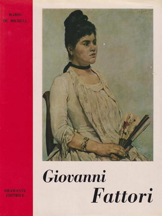 Giovanni Fattori - Mario De Micheli - copertina
