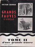 Grands fauves d'Afrique tome 2