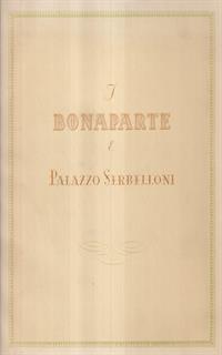 I Bonaparte e palazzo Serbelloni