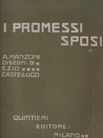 I promessi sposi. Con illustrazioni di Ezio Castellucci Quintieri