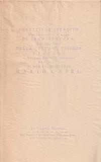 Il Forestiere Istruito Delle Cose Più Rare Di Architettura E Di Alcune Pitture Della Città Di Vicenza