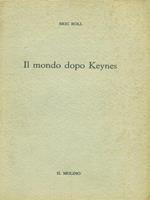 Il mondo dopo Keynes