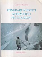 Itinerari sciistici attraverso più stazioni