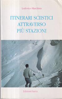 Itinerari sciistici attraverso più stazioni