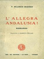 L' allegra Andalusia!