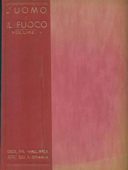 L' Uomo E Il Fuoco - Hans Kraemer - copertina