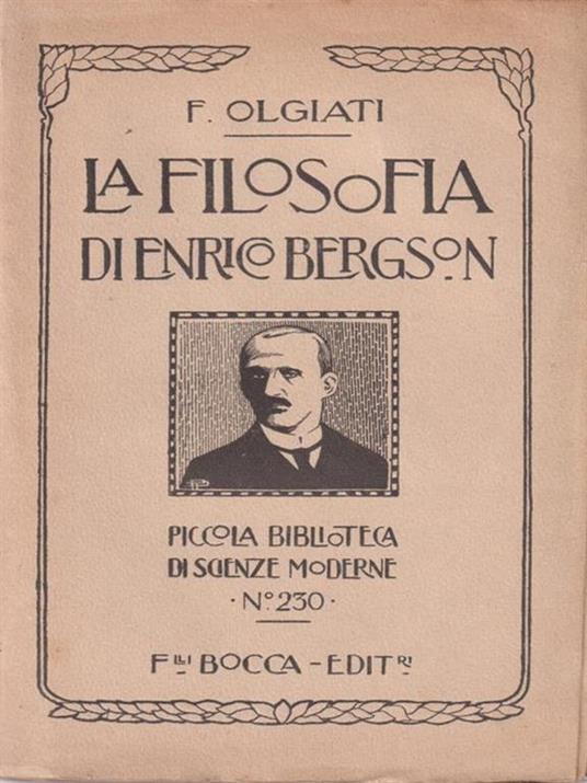 La Filosofia Di Enrico Bergson - Francesco Olgiati - copertina