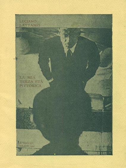 La mia terza età pittorica - Luciano Lattanzi - copertina