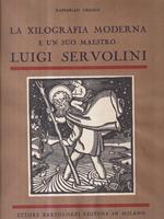 La xilografia moderna e un suo maestro Luigi Servolini