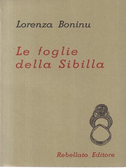 Le Foglie Della Sibilla. Copia autografata - Lorenza Boninu - copertina