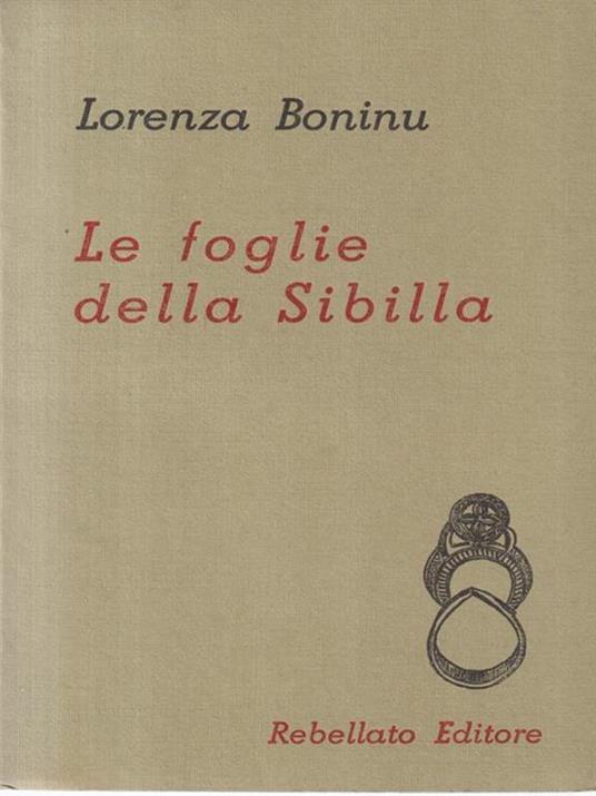 Le Foglie Della Sibilla. Copia autografata - Lorenza Boninu - copertina