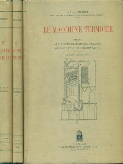 Le macchine termiche. 3 Volumi - Mario Medici - copertina