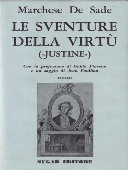 Le sventure della virtù. Justine - François de Sade - copertina