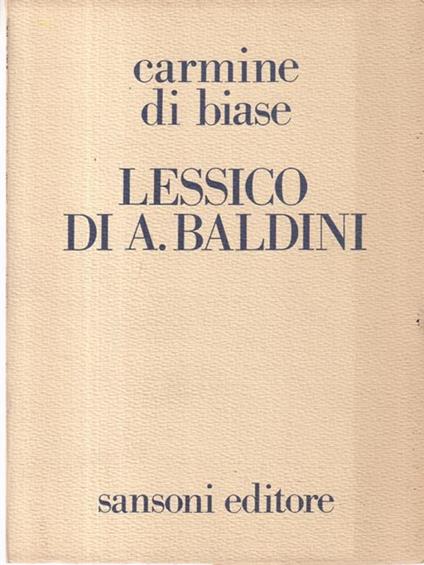 Lessico di Antonio Baldini - Carmine Di Biase - copertina