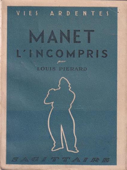 Manet l'incompris - Louis Pierard - copertina