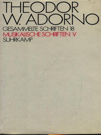 Musikalische SchrifteN. Vol.5 - Theodor W. Adorno - copertina