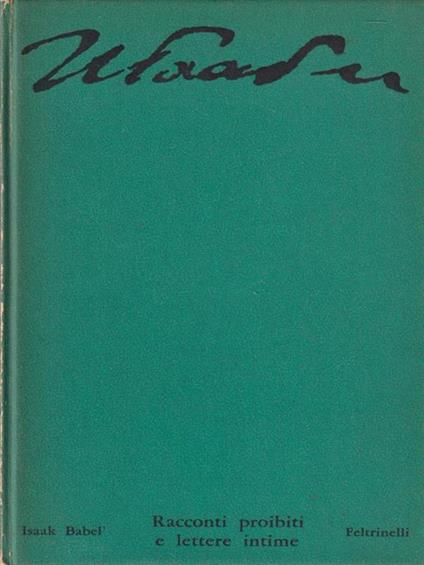 Racconti proibiti e lettere intime - Isaak Babel' - copertina