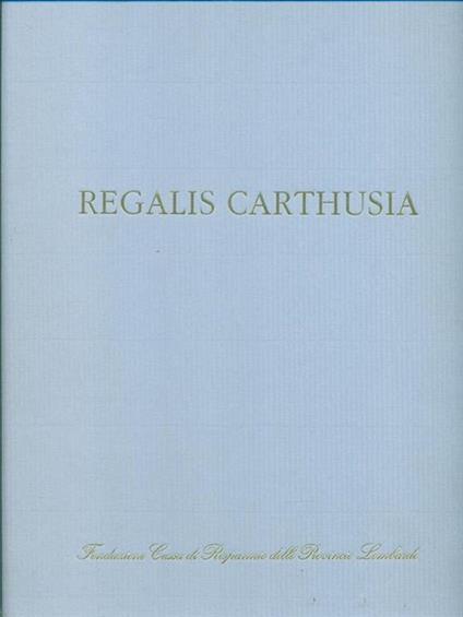 Regalis carthusia - copertina