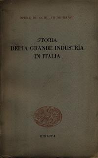 Storia della grande industria in Italia