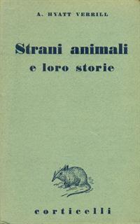 Strani animali e loro storie
