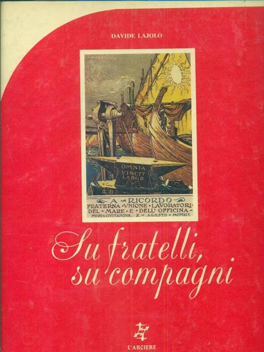 Su fratelli su compagni - Davide Lajolo - copertina