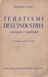 Teratismi dell'industria